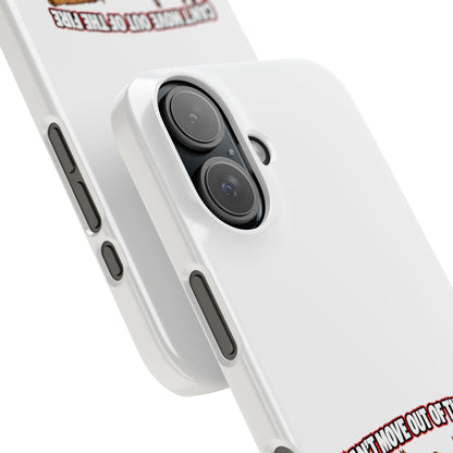Slim Phone Case — "Can't Move Out of the Fire, It Would Lower My DPS" Gamer Design
