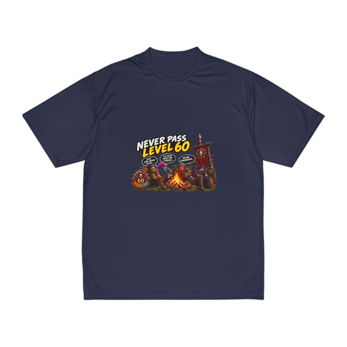 Never Pass Level 60 Gaming T-Shirt — Retro RPG Campfire Design