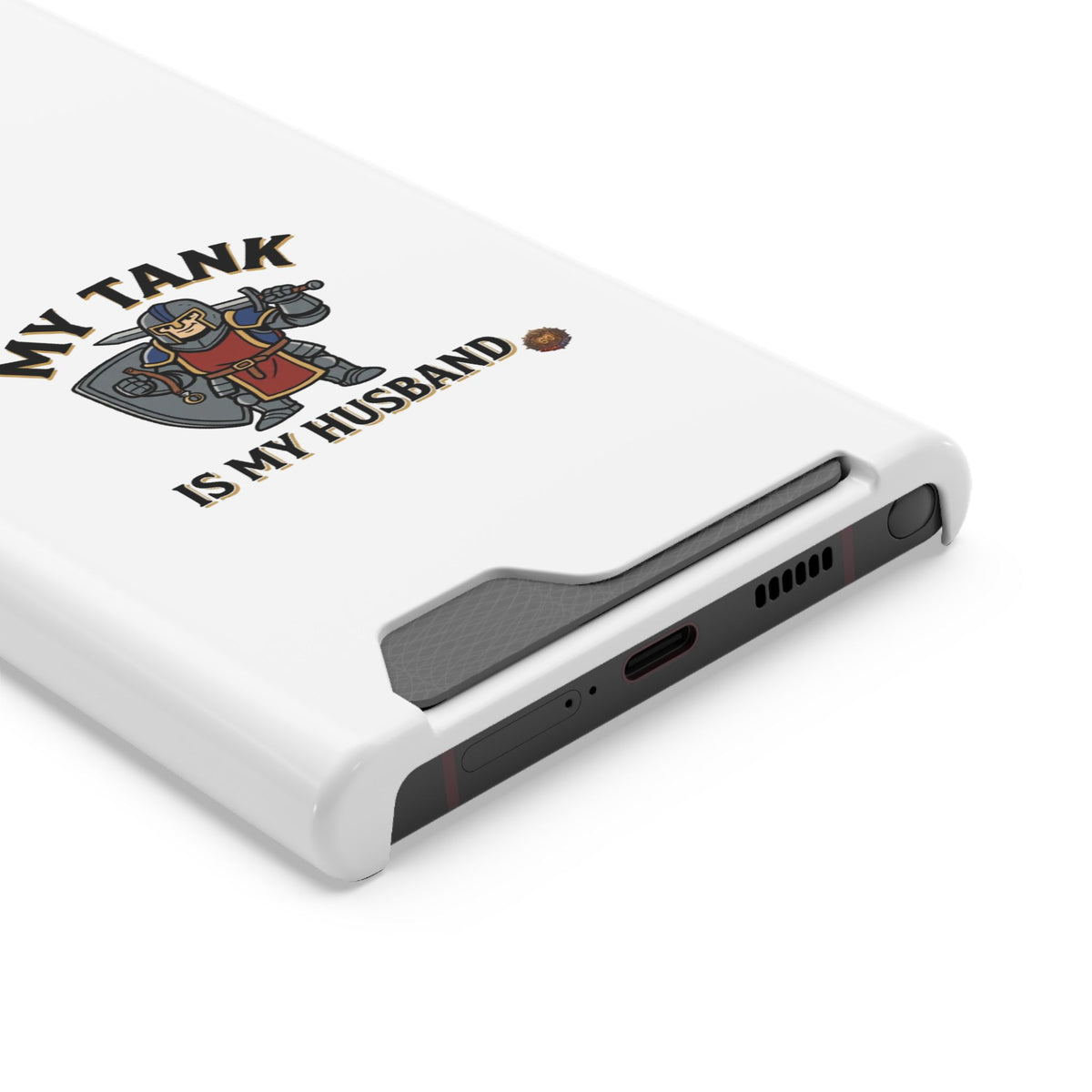 Phone Case with Card Holder — "My Tank Is My Husband" Gamer Military Wallet Case
