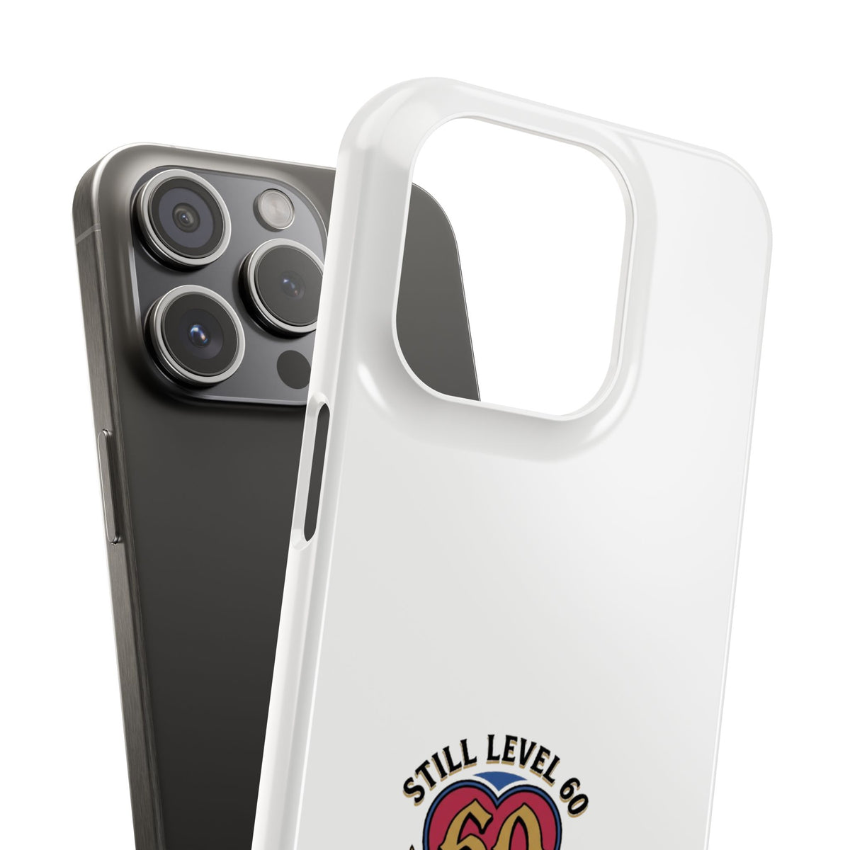 60th Birthday Slim Case — "Still Level 60 in My Heart" Phone Case