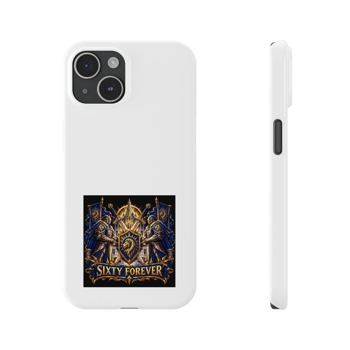 Slim Phone Case — "Sixty Forever" Shield Knight Graphic