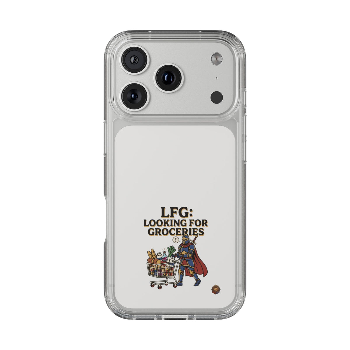 Clear Phone Case — “LFG: Looking For Groceries” Grocery Shopper Design