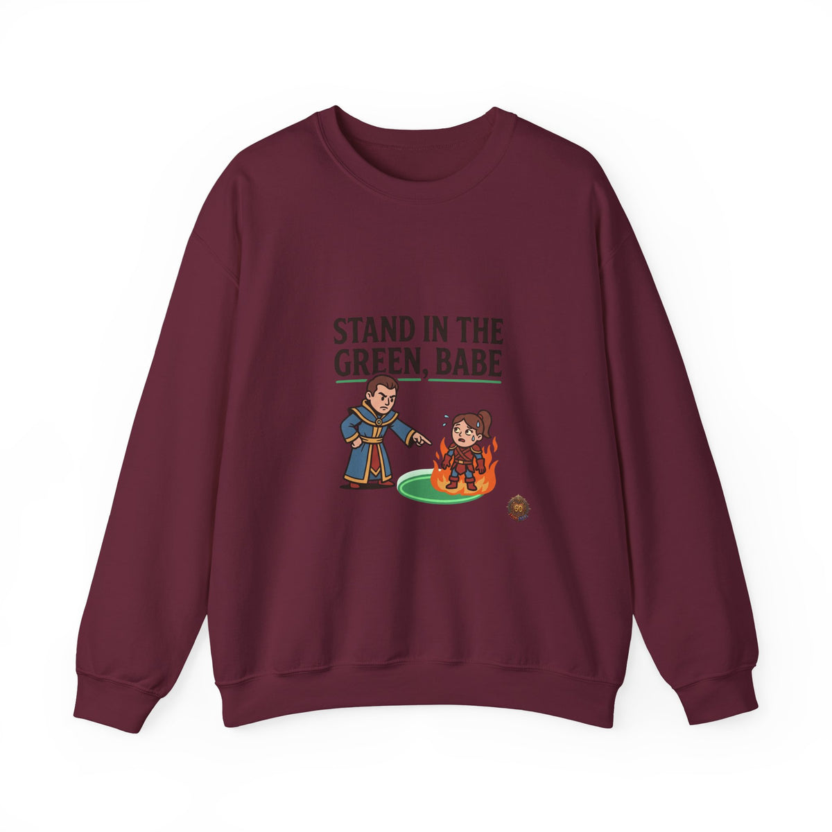 Stand in the Green, Babe Sweatshirt — Cute Cozy Graphic Crewneck