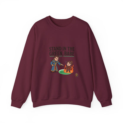 Stand in the Green, Babe Sweatshirt — Cute Cozy Graphic Crewneck