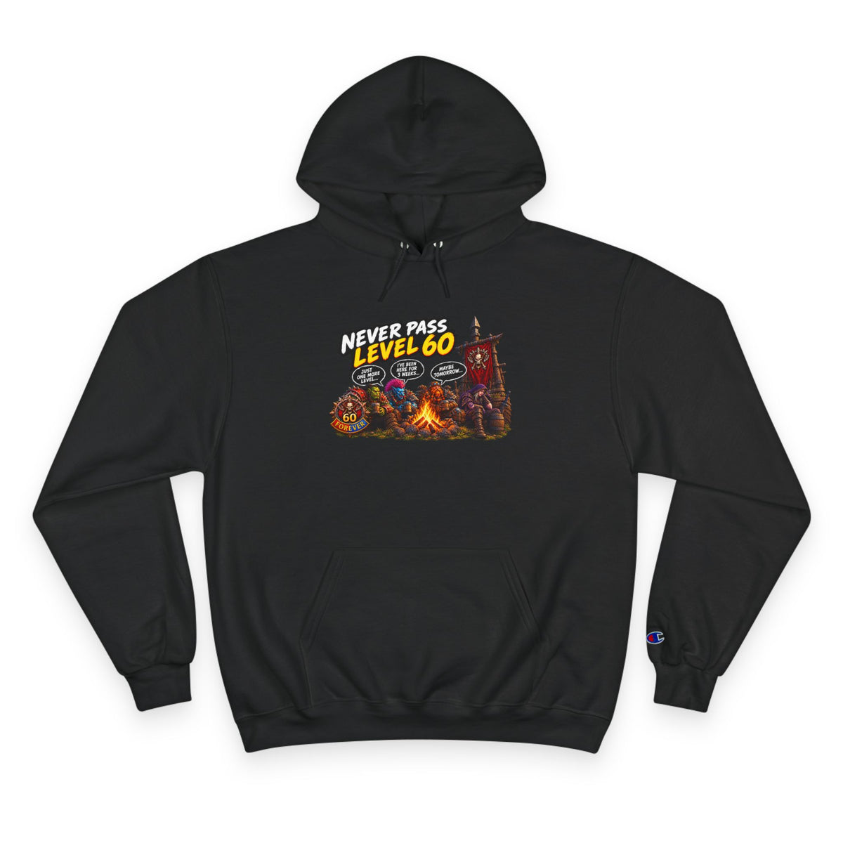 Champion Hoodie - 'Never Pass Level 60' Gamer Campfire Graphic Hoodie