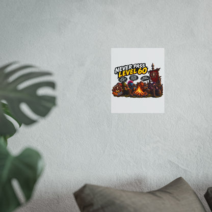 Never Pass Level 60 Fine Art Poster – Funny Gamer 60th Birthday Wall Art