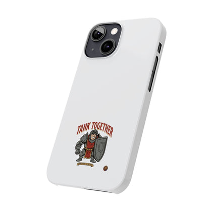 Slim Phone Case — "Tank Together" Medieval Tank Warrior Design