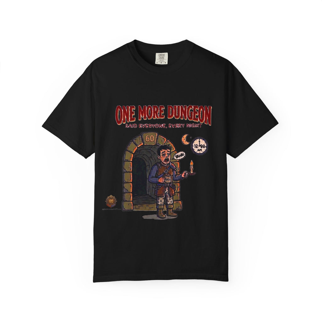 One More Dungeon T-Shirt — Funny RPG Gamer Tee