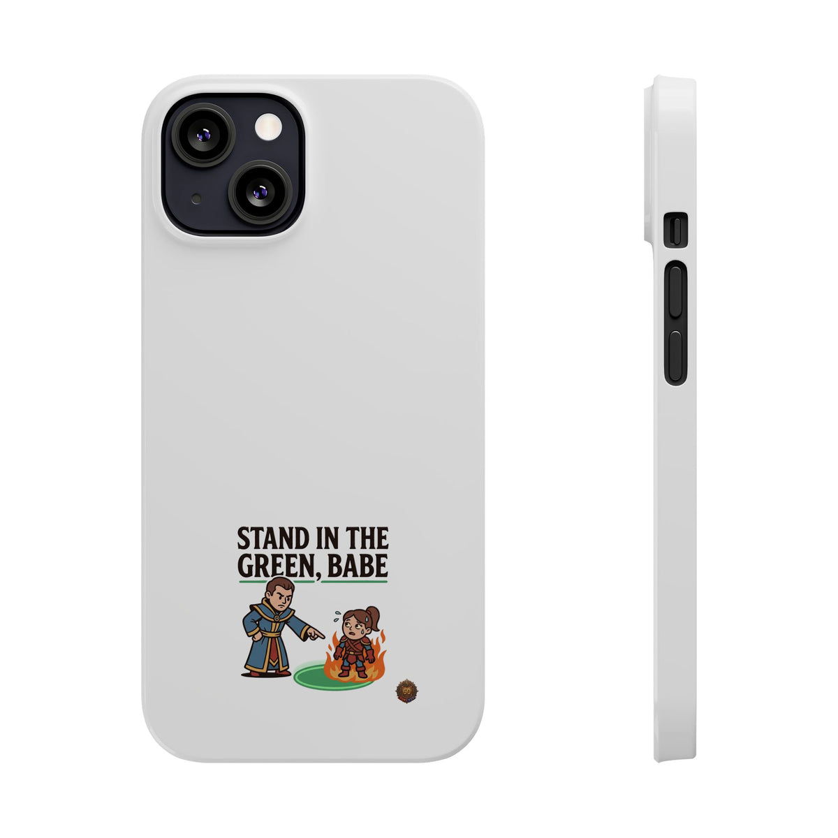 Stand in the Green, Babe Slim Phone Case — Funny Golf Cartoon Phone Cover