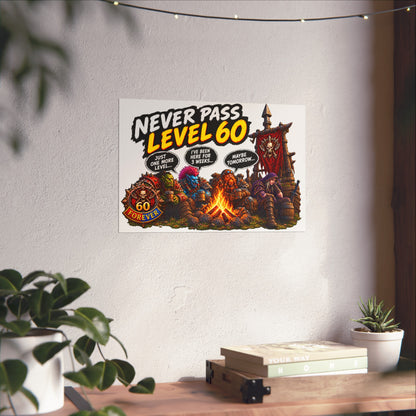 Never Pass Level 60 Fine Art Poster – Funny Gamer 60th Birthday Wall Art