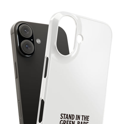 Stand in the Green, Babe Slim Phone Case — Funny Golf Cartoon Phone Cover