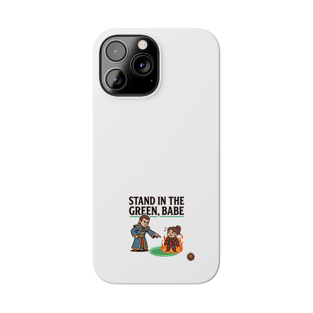 Stand in the Green, Babe Slim Phone Case — Funny Golf Cartoon Phone Cover
