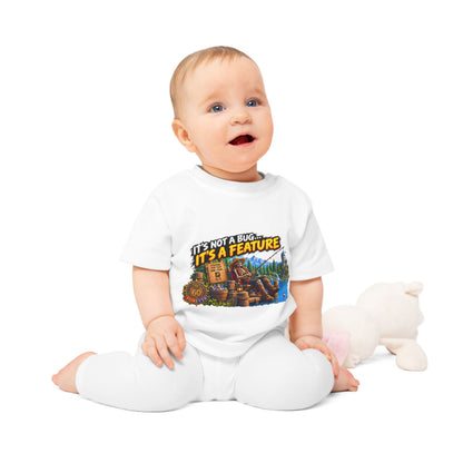 Baby T-Shirt — "It’s Not a Bug, It’s a Feature" Cute Geek Fishing Design