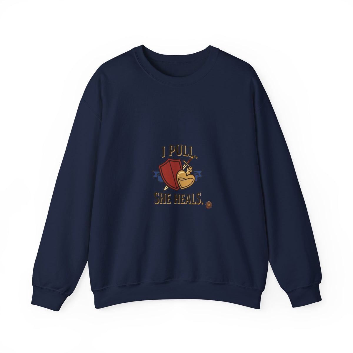 Crewneck Sweatshirt — “I Pull, She Heals” Veterinary/Animal Rescue Crewneck