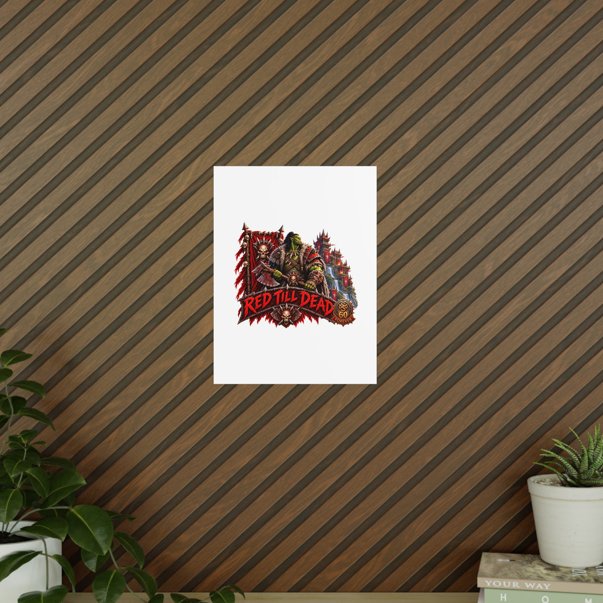 Red Till Dead Orc Warrior Poster