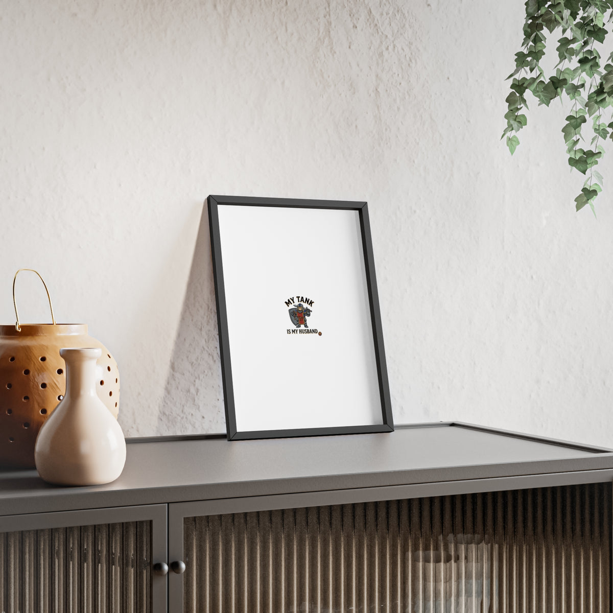 Framed Poster “My Tank Is My Husband” - Military Tank Lover Wall Art