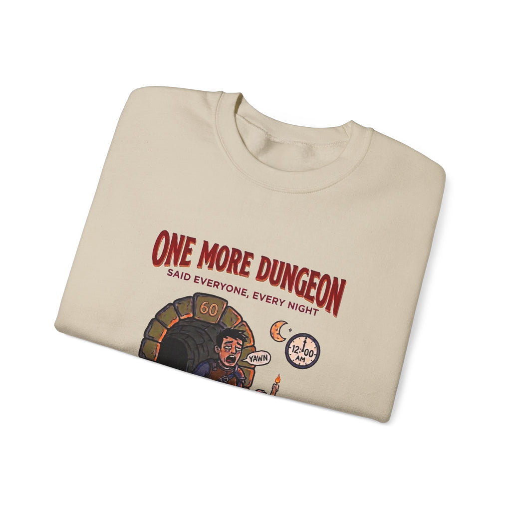 One More Dungeon Graphic Sweatshirt — Funny RPG Gamer Crewneck