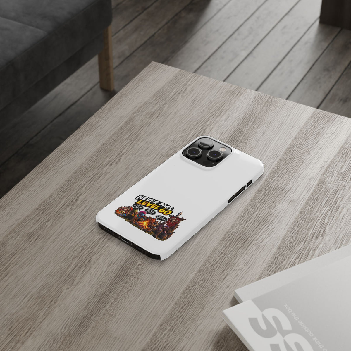 Phone Case — 'Never Pass Level 60' RPG Gamer Slim Case