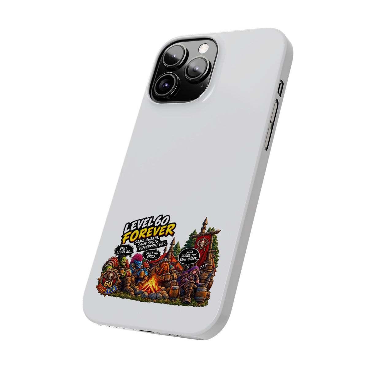Level 60 Forever Slim Phone Case — Retro RPG Camping Gamer Design