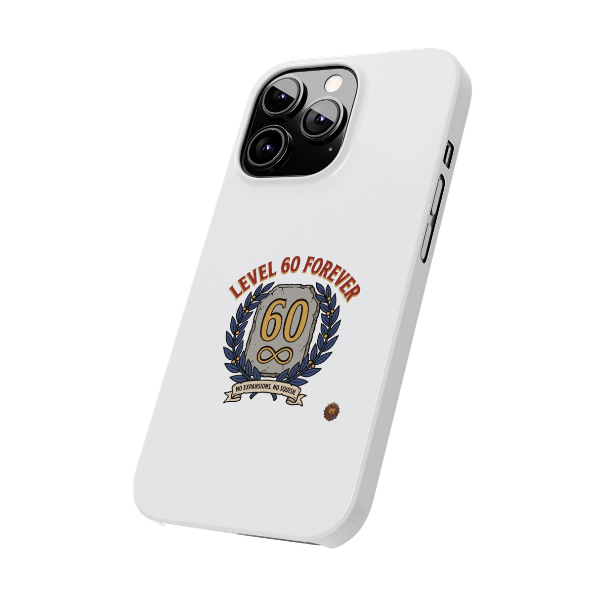 Level 60 Forever Slim Phone Case — 60th Birthday Gift, Milestone Celebration