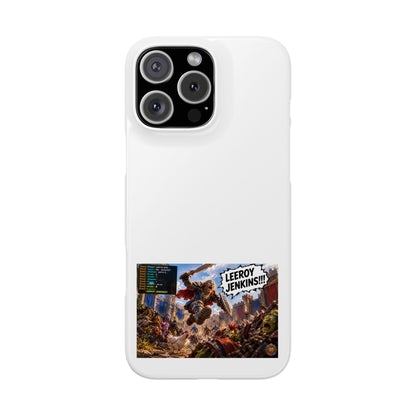 Slim Phone Case — 'Leeroy Jenkins!' Gaming Meme Design