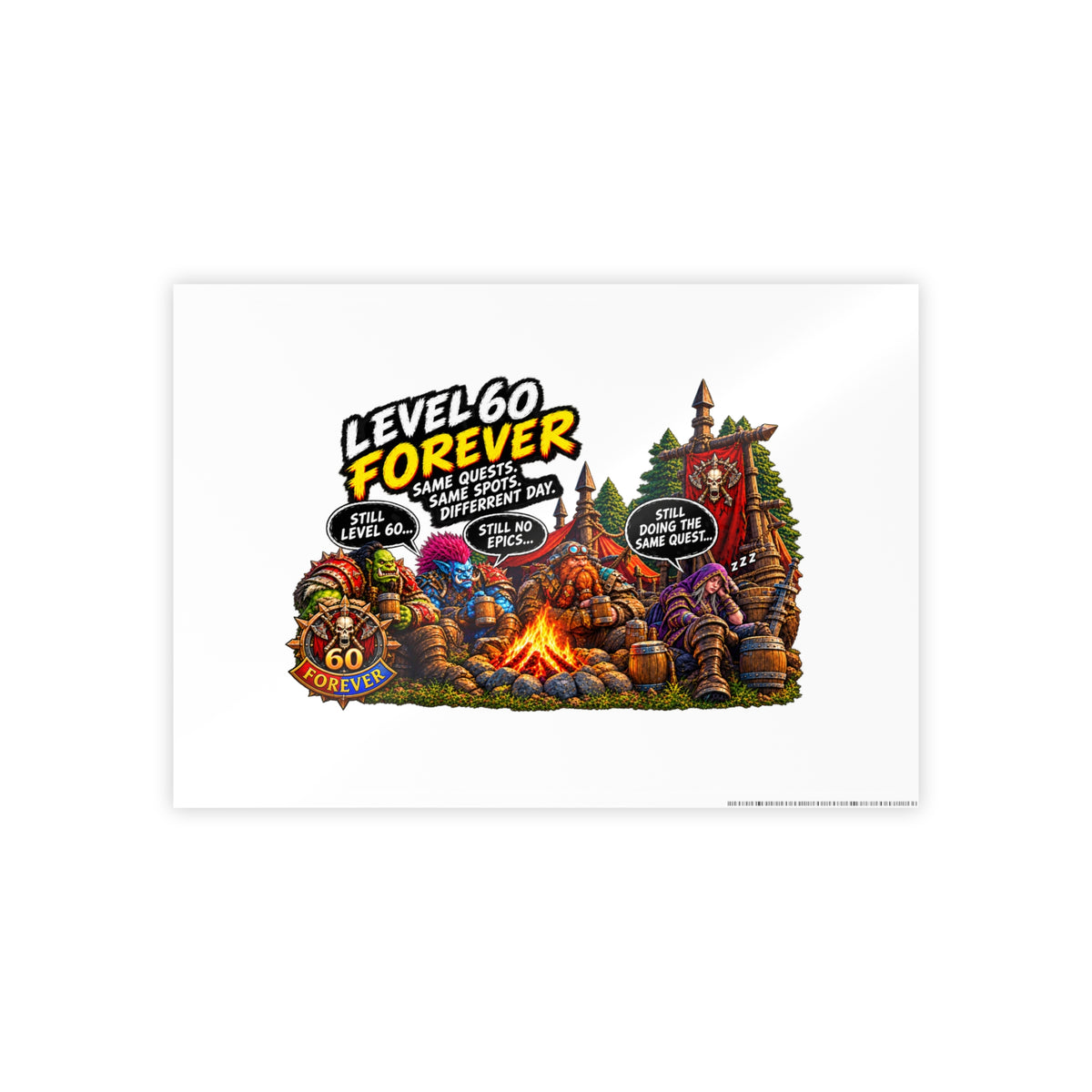 Level 60 Forever Poster