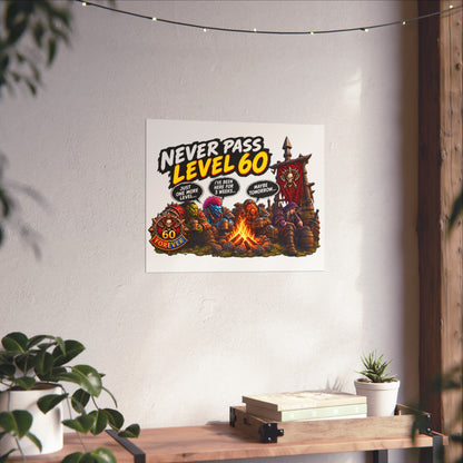 Never Pass Level 60 Fine Art Poster – Funny Gamer 60th Birthday Wall Art