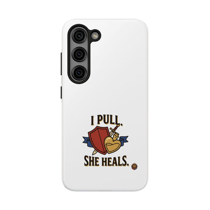 Phone Case — "I Pull, She Heals" RPG Couple Gaming Protective Case