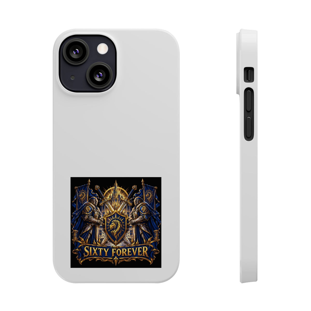 Slim Phone Case — "Sixty Forever" Shield Knight Graphic