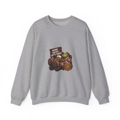 Crewneck Sweatshirt — 'Work Sucks, Let's Raid' Gamer Goblin Graphic