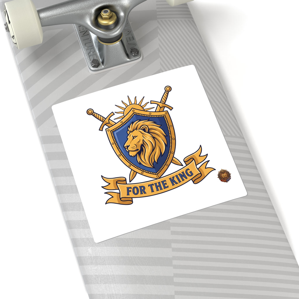 Square Sticker — 'For The King' Lion Crest Emblem