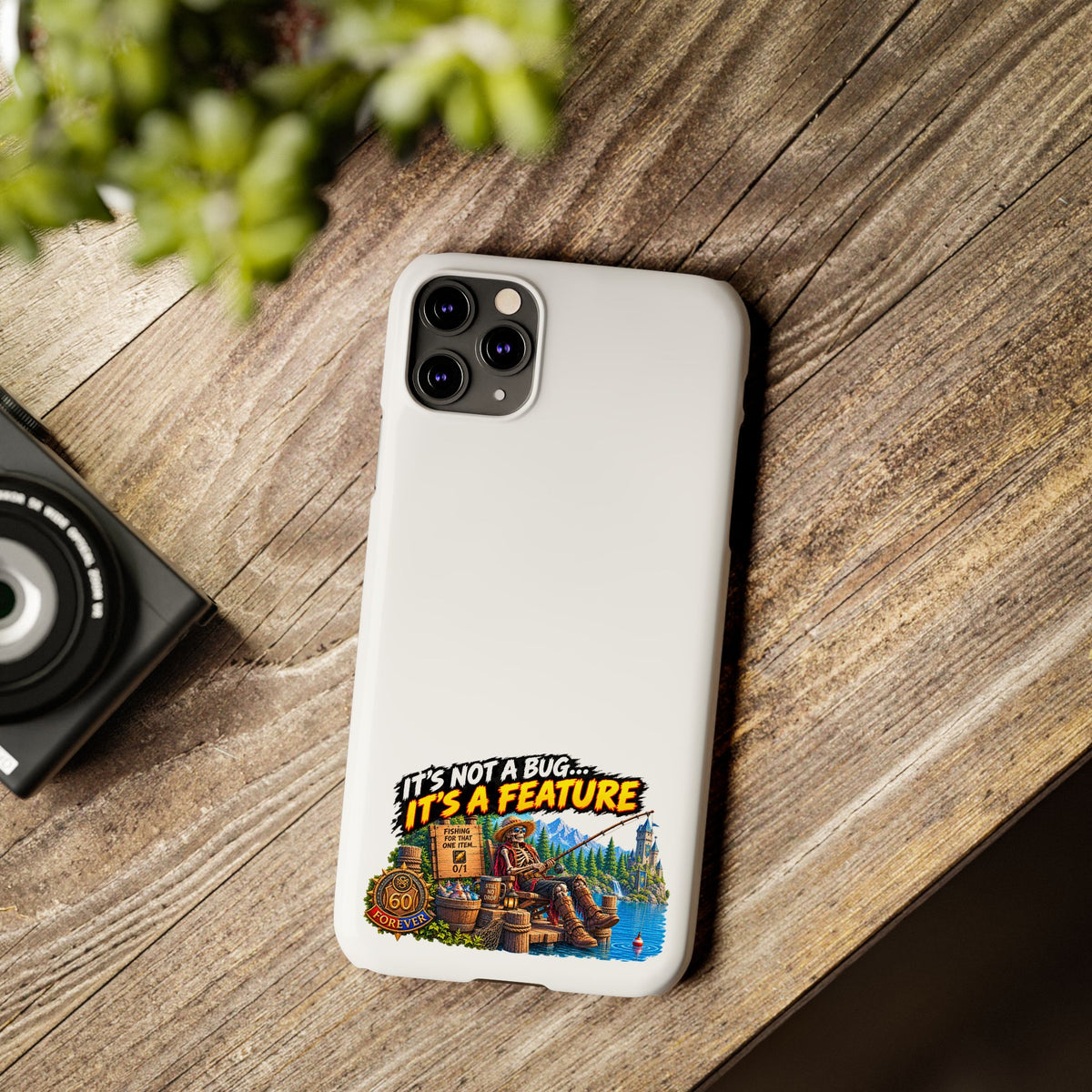 Slim Phone Case — "It's Not a Bug, It's a Feature" Rustic Camping Design