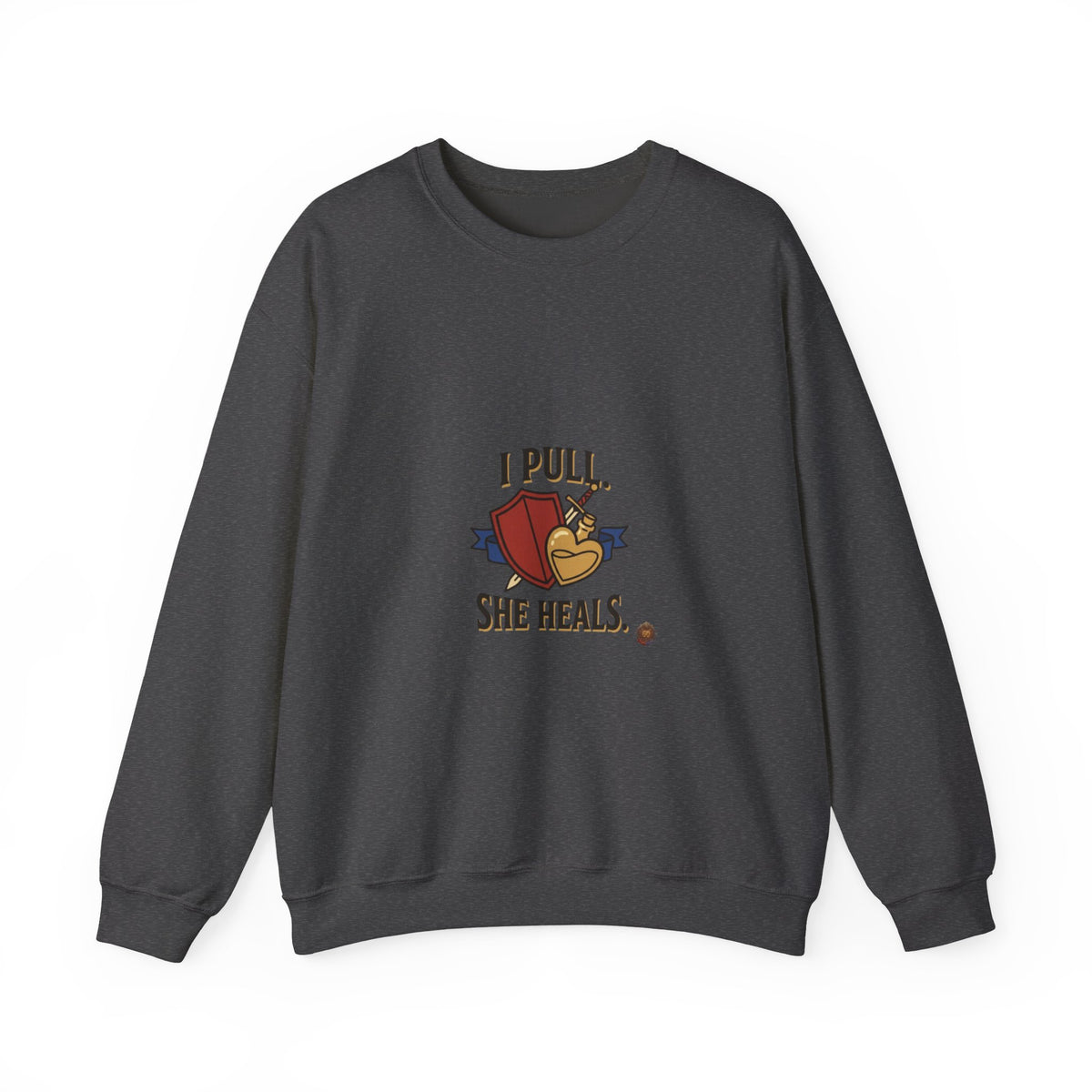Crewneck Sweatshirt — “I Pull, She Heals” Veterinary/Animal Rescue Crewneck