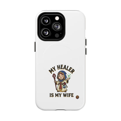 Phone Case — “My Healer Is My Wife” Cute RPG Healer Design, Tough Magnetic Protective Case