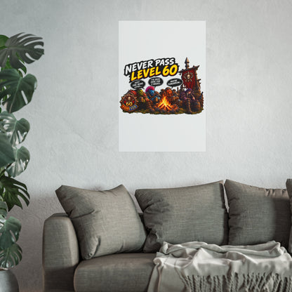 Never Pass Level 60 Fine Art Poster – Funny Gamer 60th Birthday Wall Art