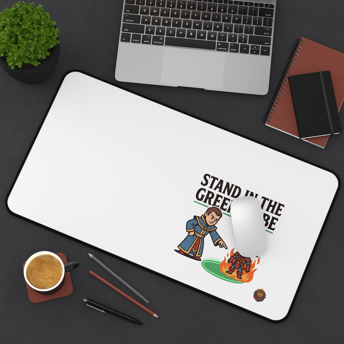 Stand in the Green, Babe Desk Mat — Funny RPG Gaming Mousepad