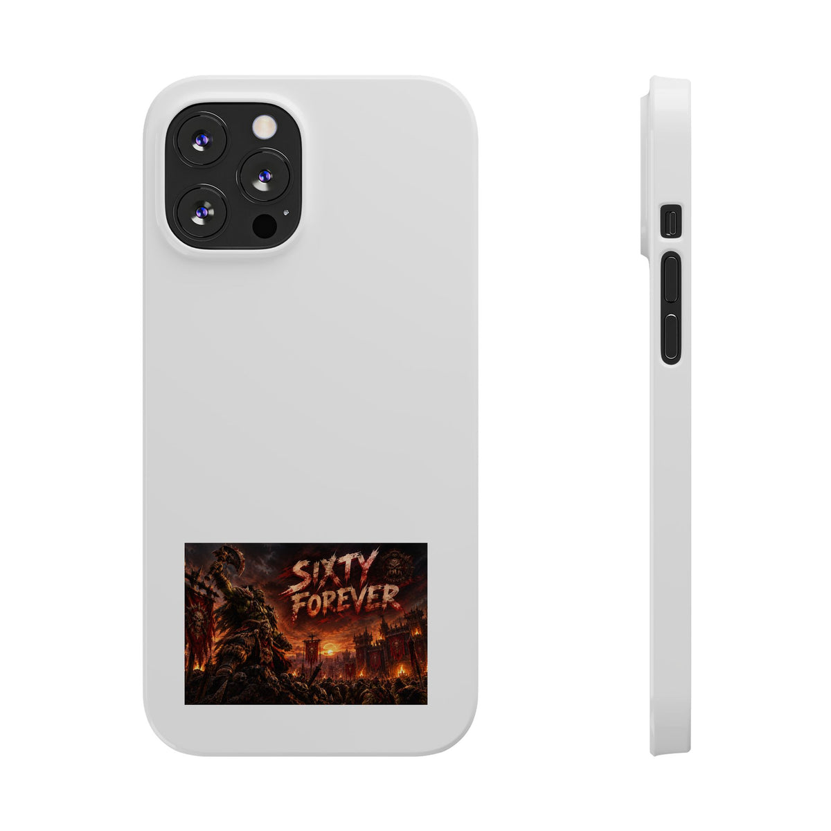 Slim Phone Case — "Sixty Forever" Apocalyptic Artwork