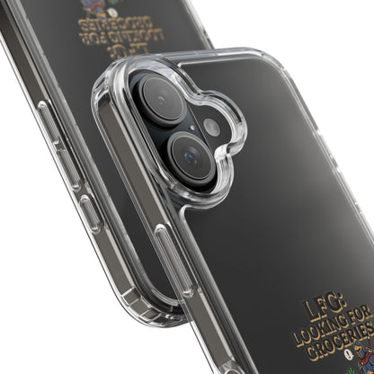 Clear Phone Case — “LFG: Looking For Groceries” Grocery Shopper Design