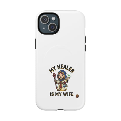 Phone Case — “My Healer Is My Wife” Cute RPG Healer Design, Tough Magnetic Protective Case