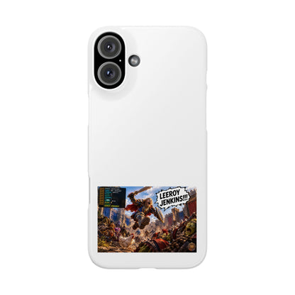 Slim Phone Case — 'Leeroy Jenkins!' Gaming Meme Design