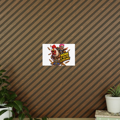 Honk If You're Leveling! Photopaper Poster – Gamer Chicken Art Print