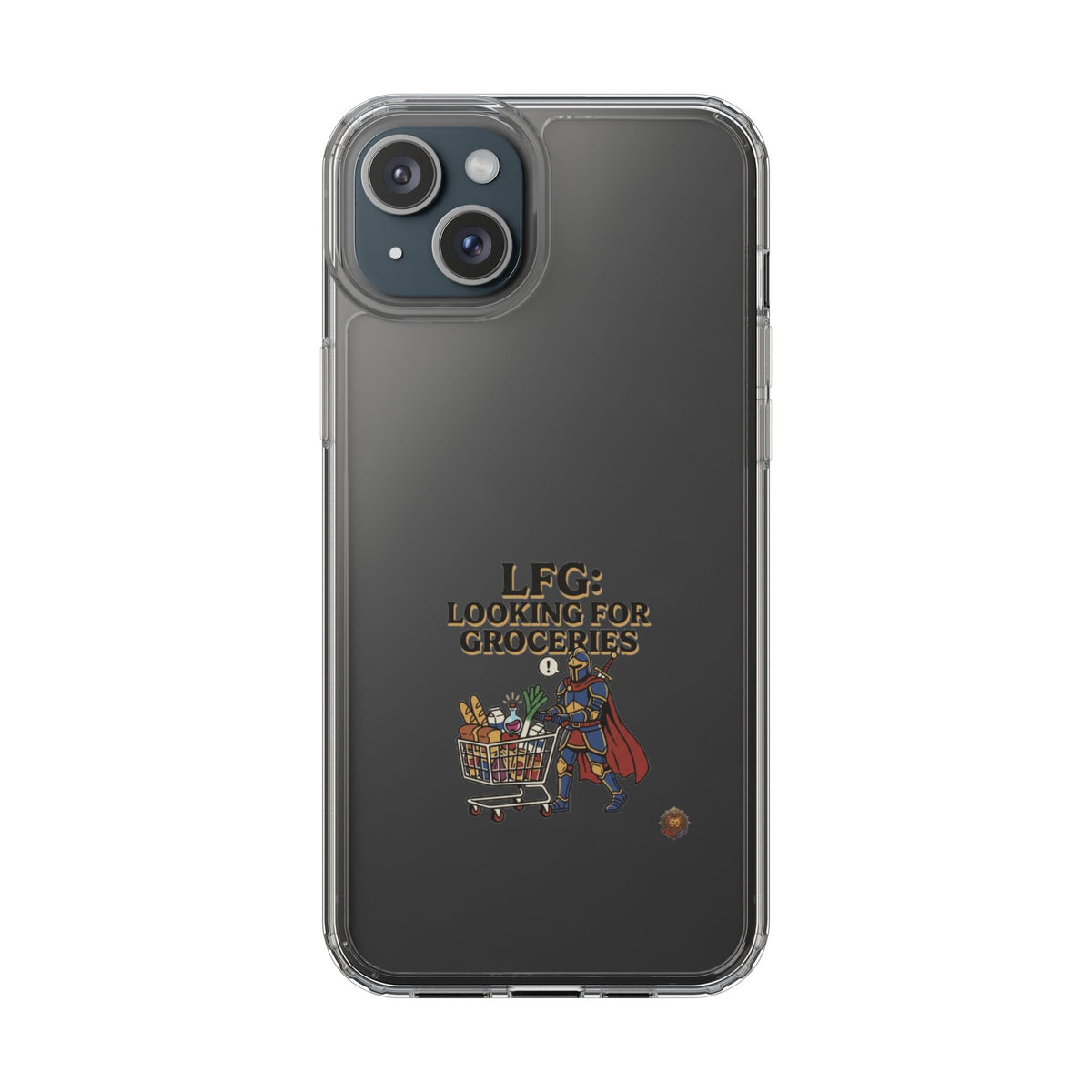 Clear Phone Case — “LFG: Looking For Groceries” Grocery Shopper Design