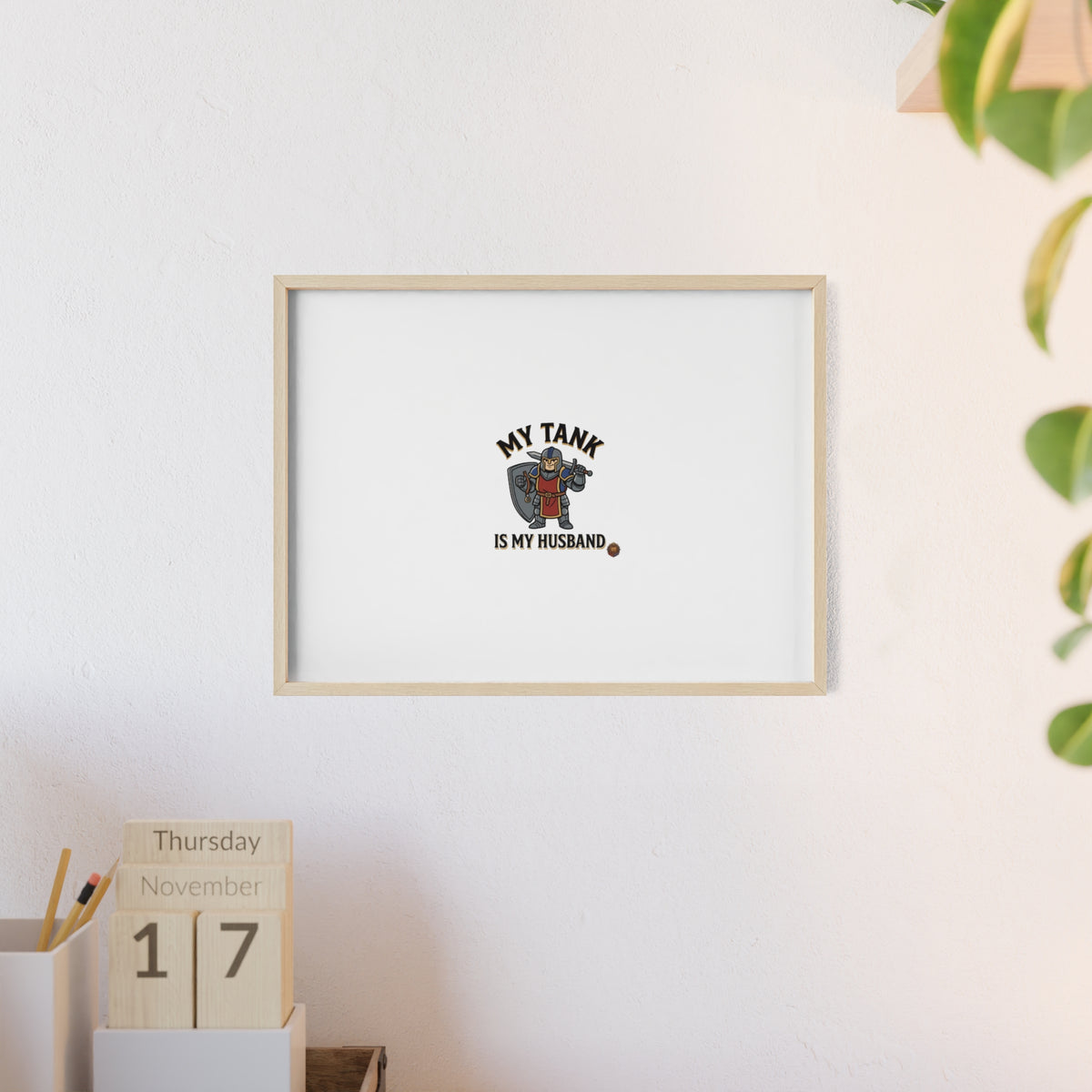 Framed Poster “My Tank Is My Husband” - Military Tank Lover Wall Art