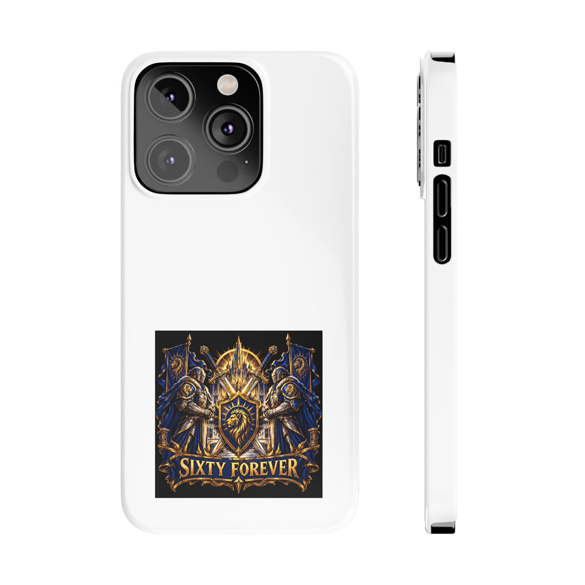 Slim Phone Case — "Sixty Forever" Shield Knight Graphic