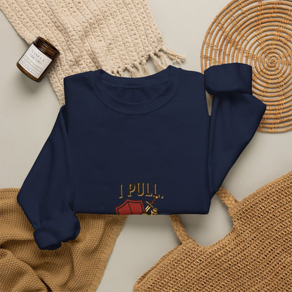 Crewneck Sweatshirt — “I Pull, She Heals” Veterinary/Animal Rescue Crewneck