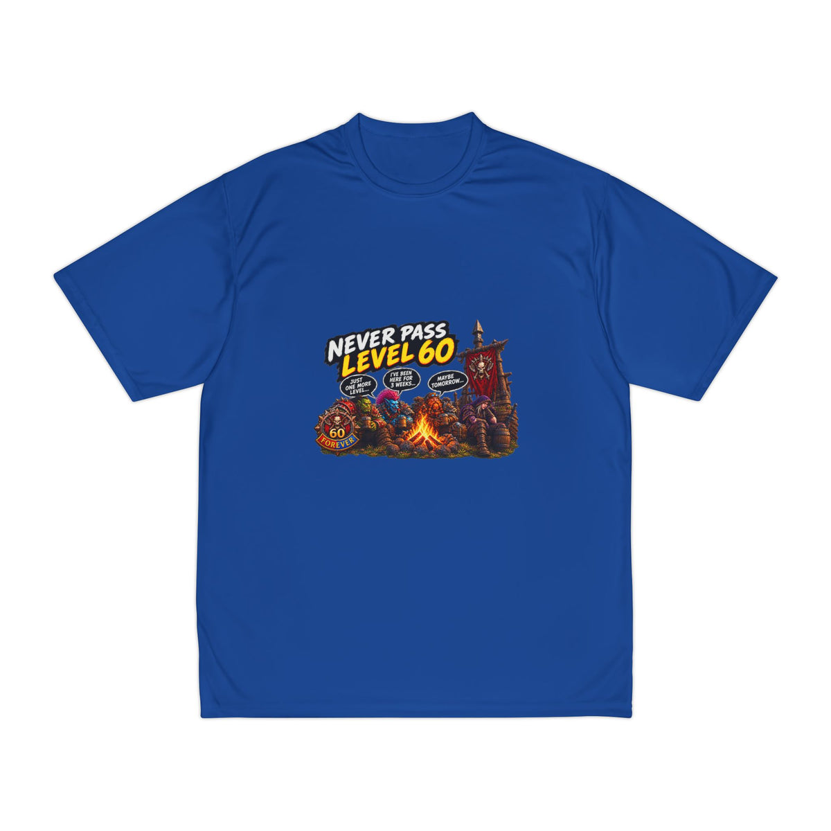 Never Pass Level 60 Gaming T-Shirt — Retro RPG Campfire Design