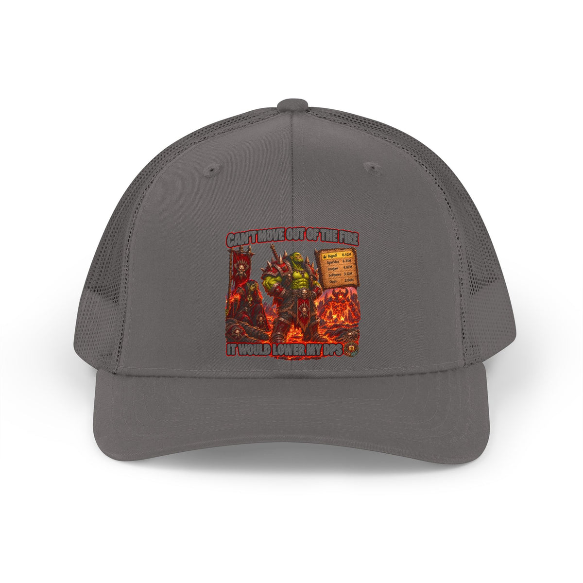 Retro Trucker Hat — Funny Gamer Fire Meme: "Can’t Move Out of the Fire, It Would Lower My DPS"
