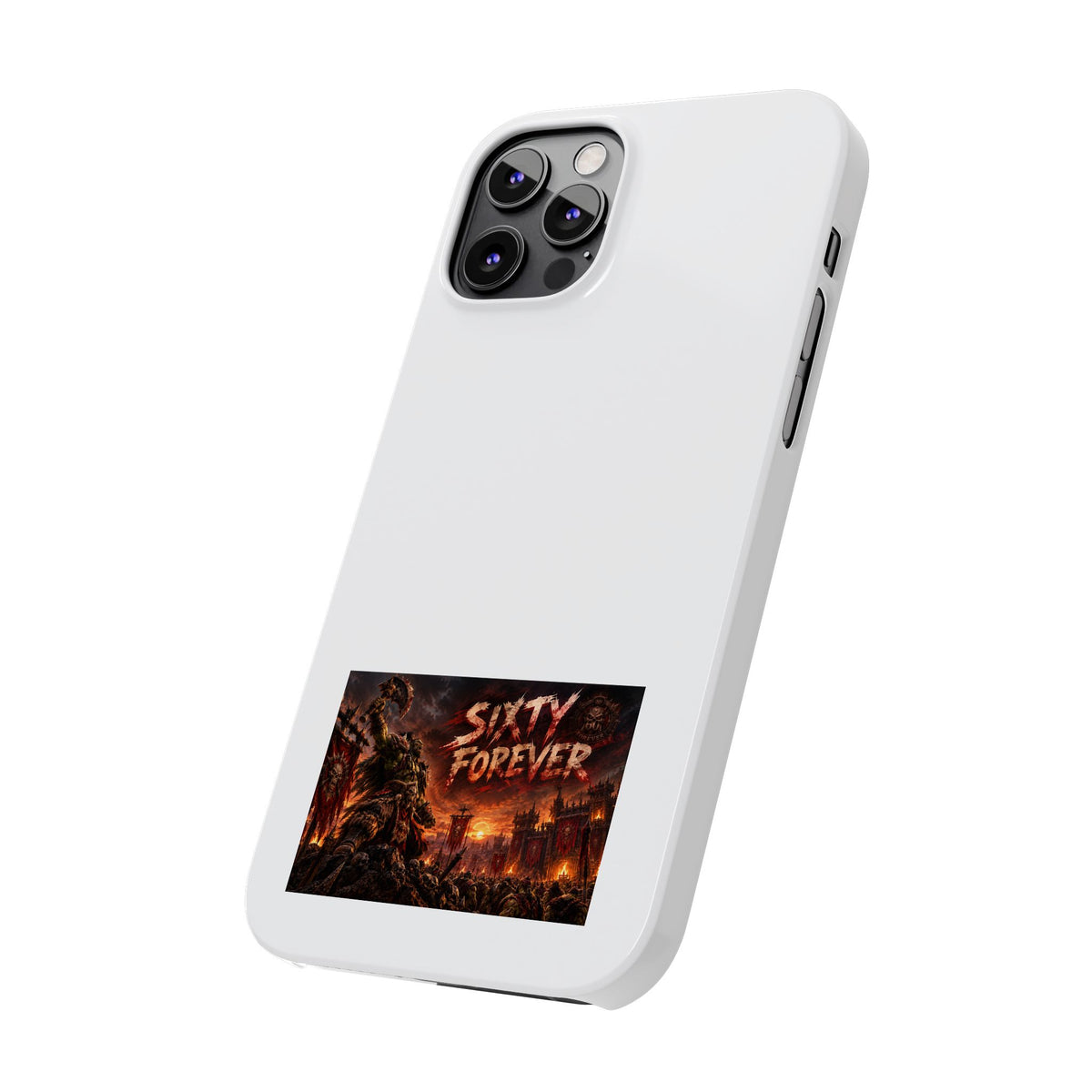 Slim Phone Case — "Sixty Forever" Apocalyptic Artwork