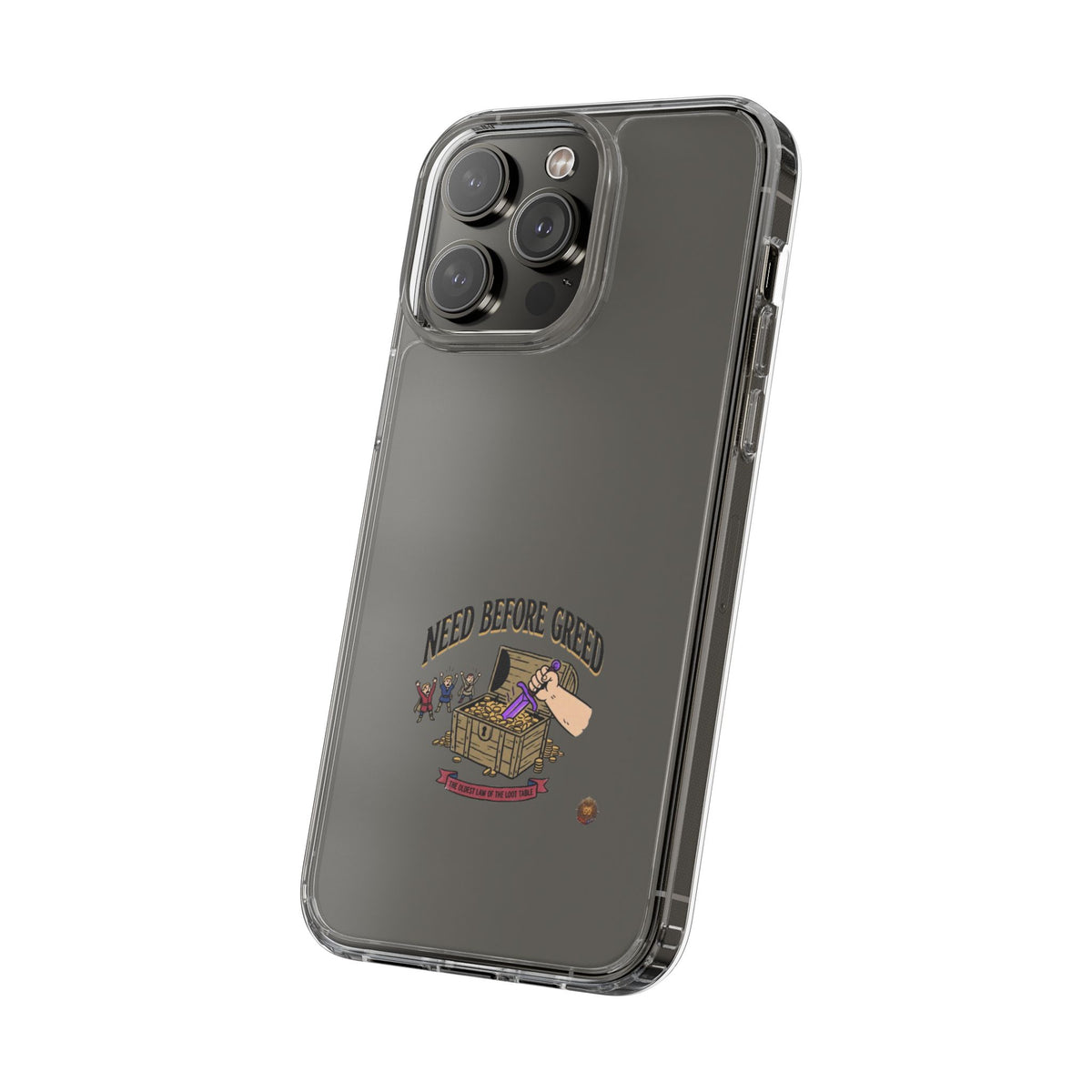 Clear Phone Case — "Need Before Greed" Treasure Chest Design