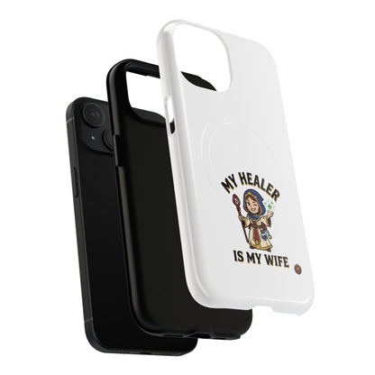 Phone Case — “My Healer Is My Wife” Cute RPG Healer Design, Tough Magnetic Protective Case